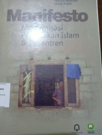 Manifesto Modernisasi Pendidikan Islam & Pesantren