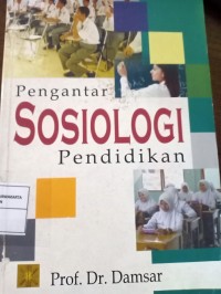 Pengantar Sosiologi Pendidikan