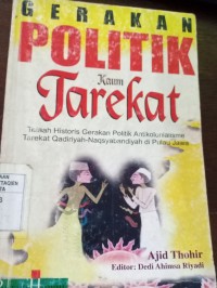 Gerakan Politik Kaum Tarekat.