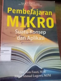 Pembelajaran Mikro. Suatu Konsep dan Aplikasi