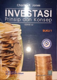 Investasi. Prinsip Dan Konsep. . Edisi 12 Buku 1