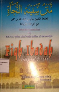 Fiqh Ibadah. Praktis & Mudah