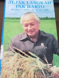 Jejak Langkah Pak Harto. 29 Maret 1978 - 11 Maret 1983