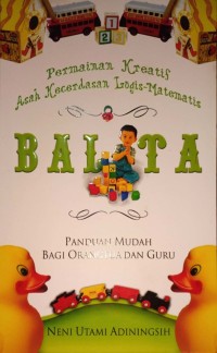 Permainan Kreatif Asah Kecerdasan Logis Matematis Balita.
