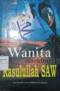 Wanita Di Sekitar Rasulullah SAW