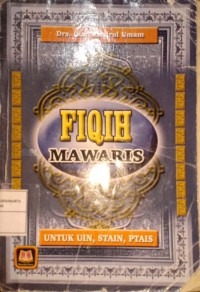 Fiqh Mawaris. Untuk UIN, STAIN, PTAIS