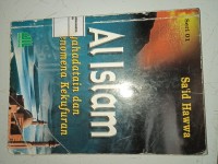 Al Islam. Syahadatain dan Fenomena Kekufuran