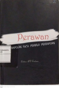 Perawan : Kumpulan Fiksi Pembela Perempuan