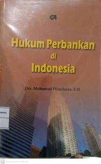 Hukum Perbankan di Indonesia