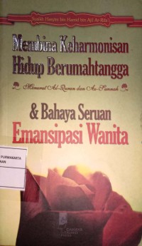 Membina Keharmonisan Hidup Berumahtangga