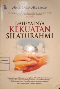 Dahsyatnya Kekuatan Silaturahmi