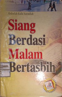 Siang Berdasi Malam Bertasbih