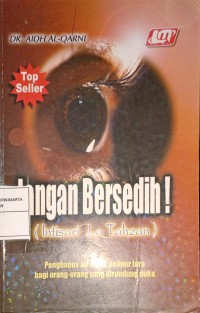 Jangan Bersedih (Intisari La Tahzan)