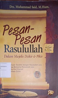 Pesan Pesan Rasullah Dalam Majelis Dzikir & Pikir