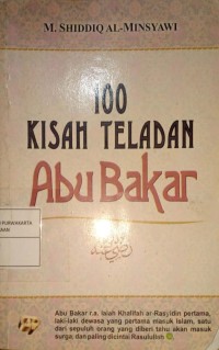100 Kisah teladan abu bakar