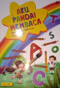 Aku Pandai Membaca (Buku Aktivitas PAUD Dengan Metode 5 Level)