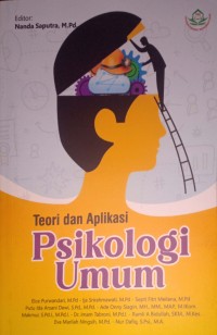 Teori dan Aplikasi Psikologi Umum