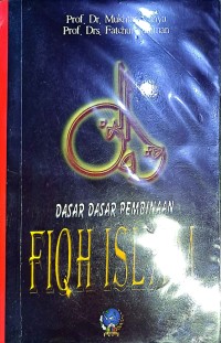Dasar-Dasar Pembinaan Fiqh Islam