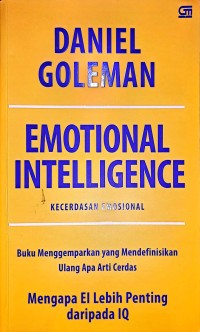 Emotional Intelligence. Kecerdasan Emosional