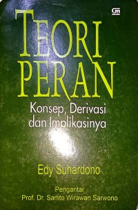 Teori Peran. Konsep, Derivasi dan Implikasinya