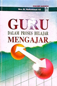 Guru Dalam Proses Belajar Mengajar