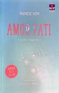 Amor Fati. Cintai Takdirmu