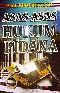 Asas-Asas Hukum Pidana