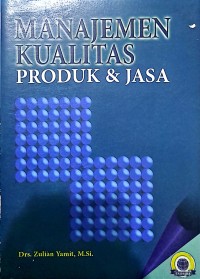 Manajemen Kualitas Produk & Jasa