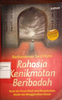 Rahasia Kenikmatan Beribadah