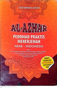Al-Azhar: Pedoman Praktis Menerjemah Arab - Indonesia