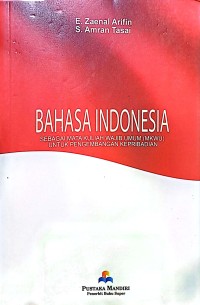 Bahasa Indonesia Sebagai Mata Kuliah Wajib Umum (MKWU) Untuk Pengembangan Kepribadian