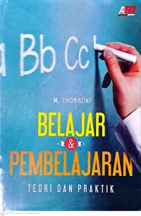Belajar & Pembelajaran. Teori Dan Praktik