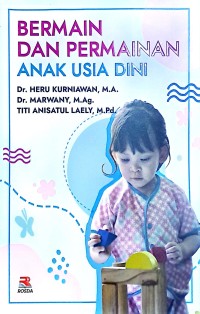 Bermain Dan Permainan Anak Usia Dini