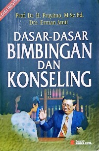 Dasar-Dasar Bimbingan Dan Konseling