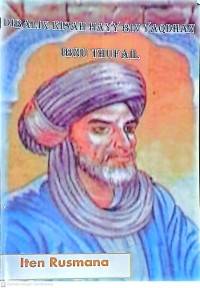 Dibalik Kisah Hayy Bin Yaqdhan Ibnu Thufail