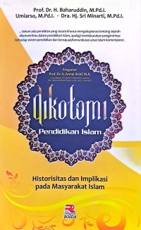 Dikotomi Pendidikan Islam. Historisitas dan Implikasi pada Masyarakat Islam