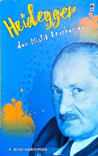 Heidegger dan Mistik Keseharian