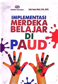 Implementasi Merdeka Belajar Di PAUD