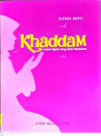 Khaddam: Lembar Kisah Sang Abdi Pesantren