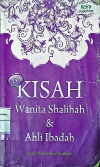 Kisah Wanita Shalihah & Ahli Ibadah