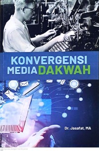 Konvergensi Media Dakwah