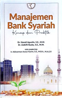 Manajemen Bank Syariah: Konsep dan Praktik