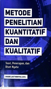 Metode Penelitian Kuantitatif Dan Kualitatif