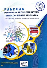 Panduan Penguatan Ekosistem Inovasi Teknologi Bidang Kesehatan