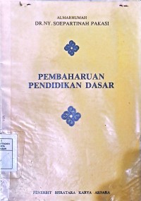 Pembaharuan Pendidikan Dasar