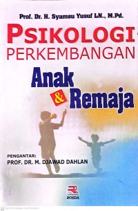 Psikologi Perkembangan Anak & Remaja