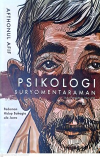 Psikologi Suryomentaraman: Pedoman Hidup Bahagia ala Jawa