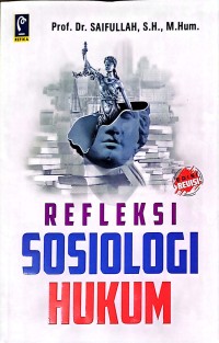 Refleksi Sosiologi Hukum