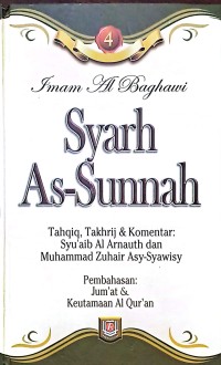 Syarh As-Sunnah. Tahqiq, Takhrij & Komentar: Syu'aib Al Arnauth dan Muhammad ZuhairnAsy-Syawisy