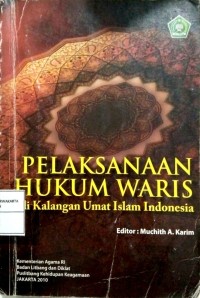 Pelaksanaan Hukum Waris Di Kalangan Umat Islam